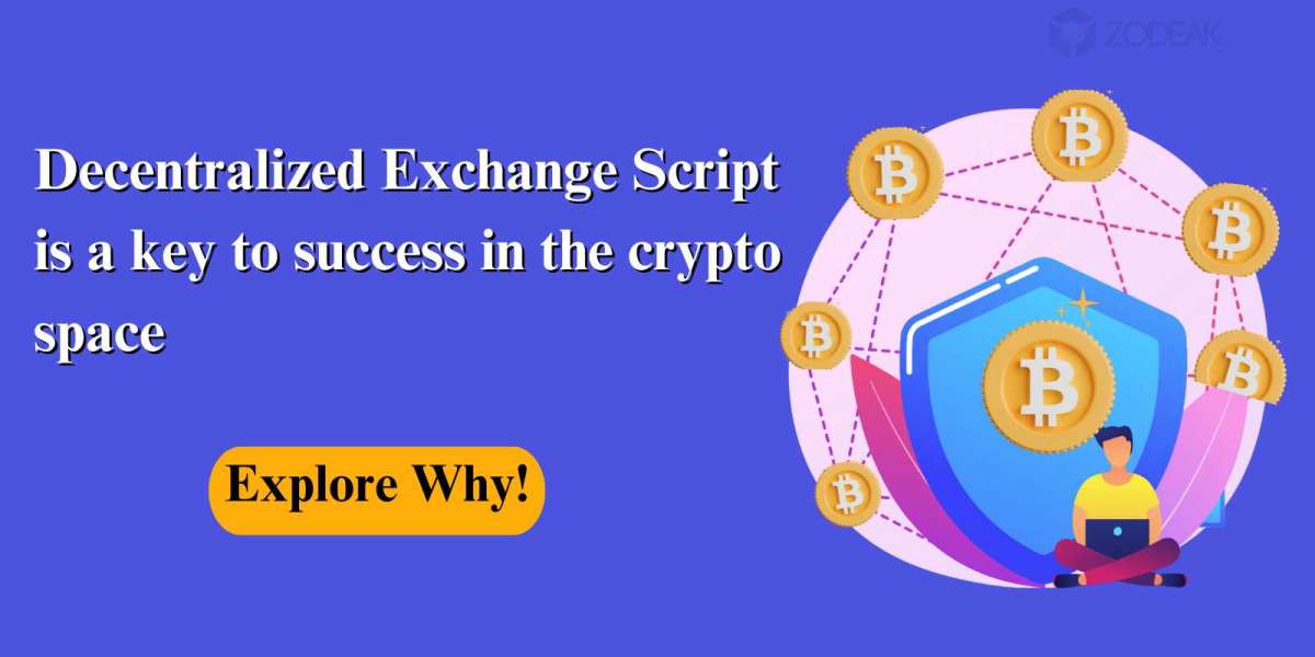 Why a Decentralized Exchange Script Is a Key to Success in the Crypto Space