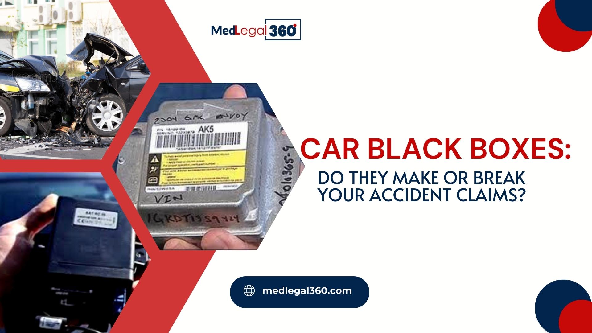 Car Black Boxes: Do They Make or Break Your Accident Claims?