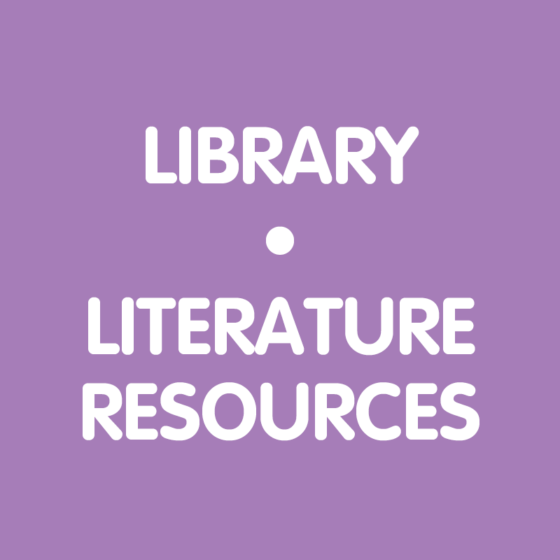 Library Resources | Literature and Educational Materials