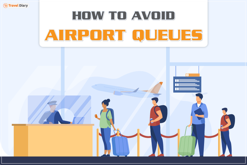 Useful Tips on How to Avoid Airport Queues