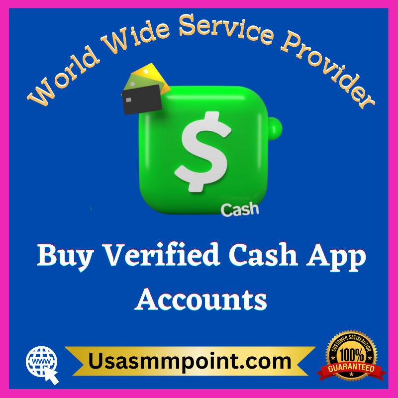 Buy Verified Cash App Accounts - 100% Verified BTC Enabled