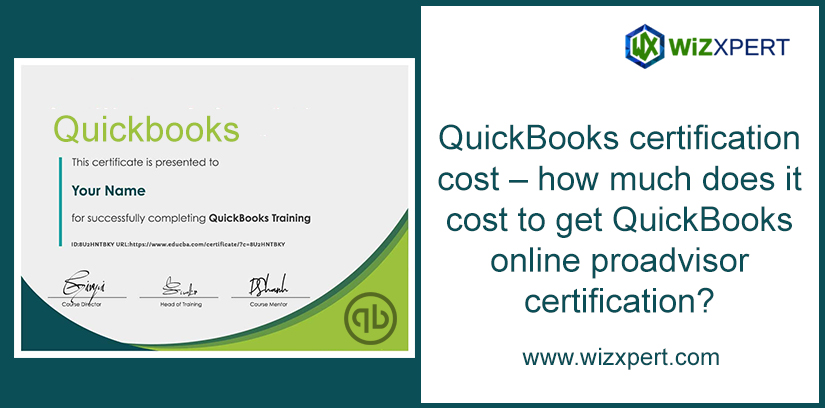 QuickBooks Certification Cost 2022- How Much Does It Cost