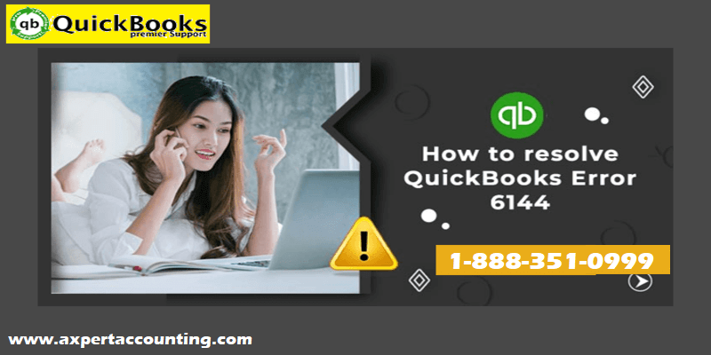 Resolve QuickBooks Error 6144 (When Opening a Company File)