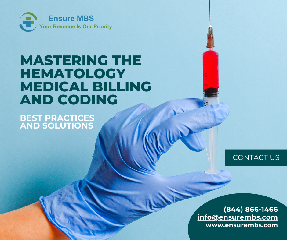 Mastering The Hematology Medical Billing - Ensure MBS