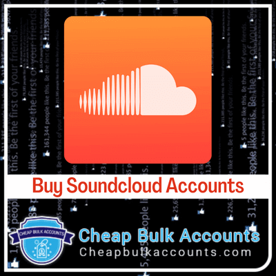 Buy Soundcloud Accounts - Cheap Bulk Accounts