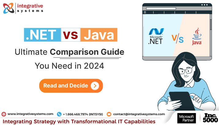 .NET vs Java: Helping You Make an Informed Decision