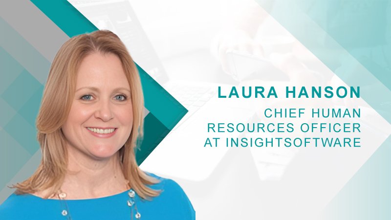 HRTech Interview with Laura Hanson, CHRO at insightsoftware