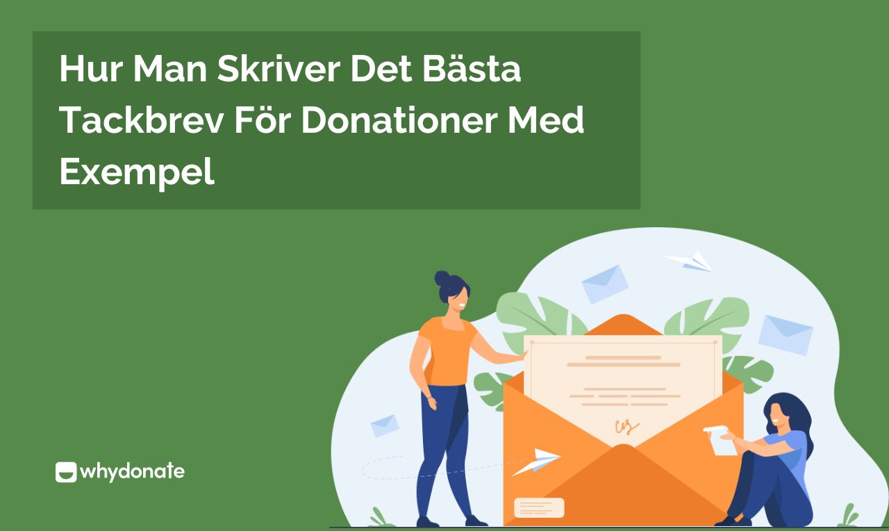 Hur Man Skriver Det Bästa Tackbrevet För Donationer Med Exempel