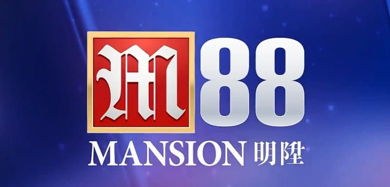 M88 mansion - Nơi thỏa mãn niềm đam mê giải trí trực tuyến