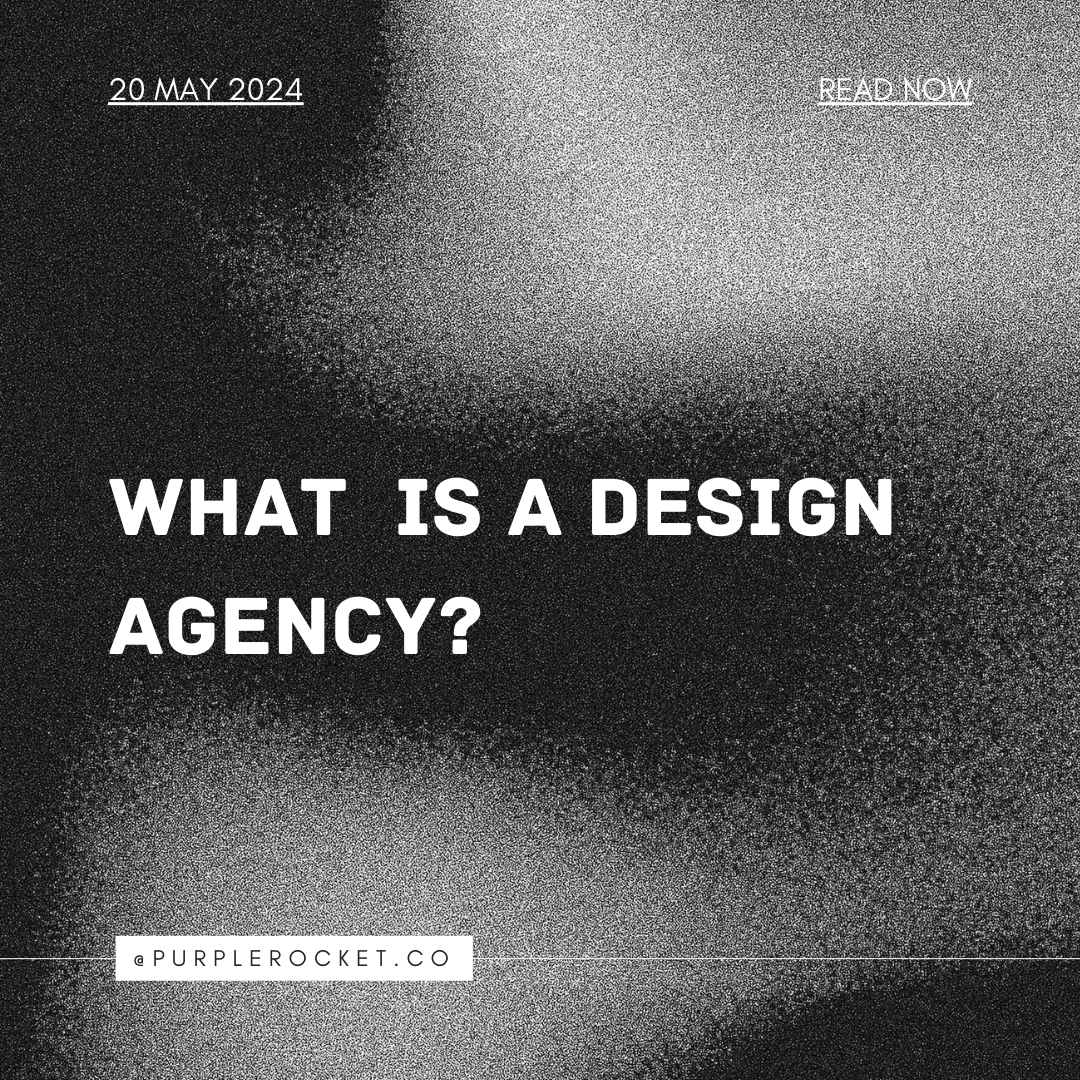 What is a Design Agency?