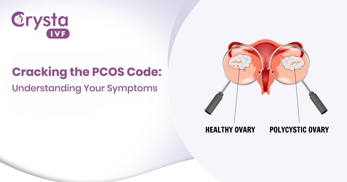 Cracking the PCOS Code: Understanding Your Symptoms | TechPlanet