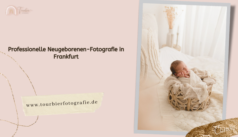 Professionelle Neugeborenen-Fotografie in Frankfurt – Tourbier Fotografie