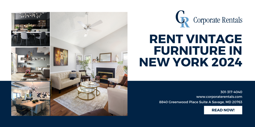Rent Vintage Furniture in New York 2024