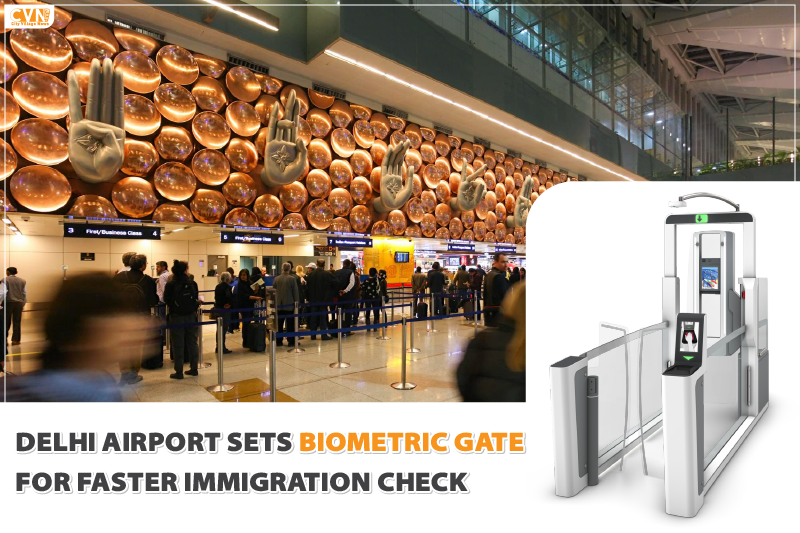 Delhi Airport: Biometric Registration for Faster Immigration
