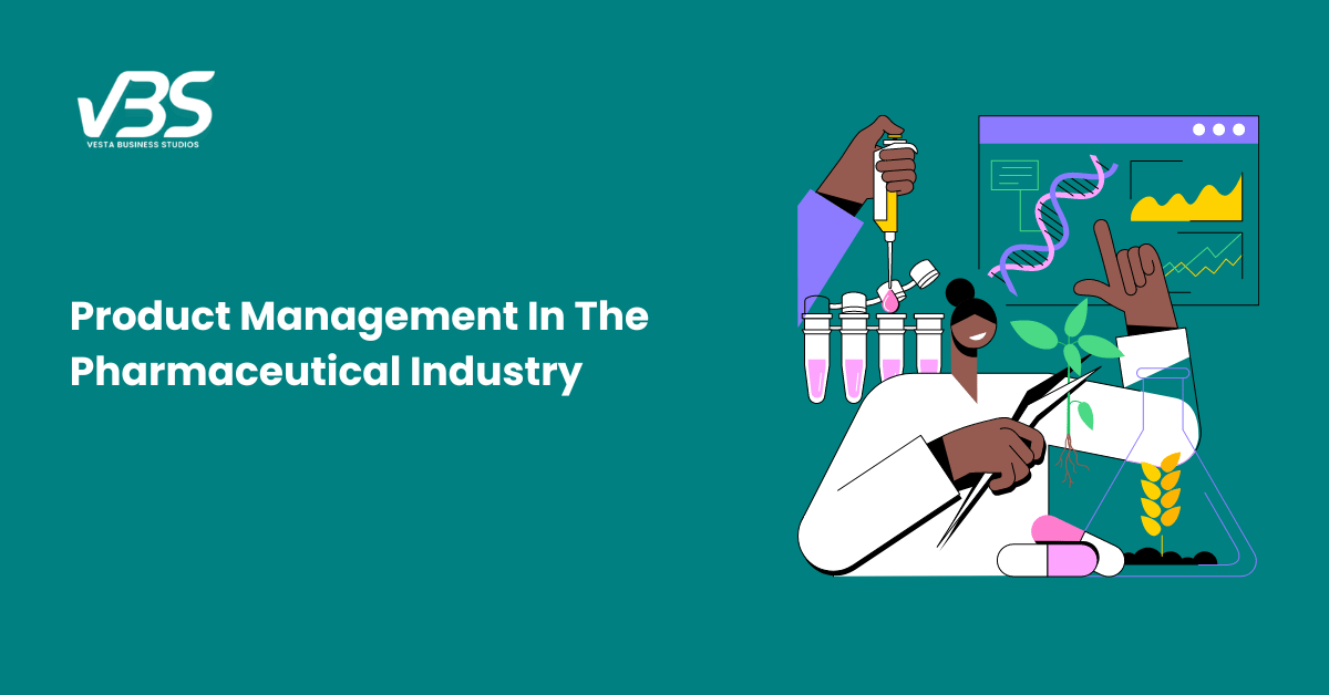 Roadmap For Product Management In Pharmaceutical Industry