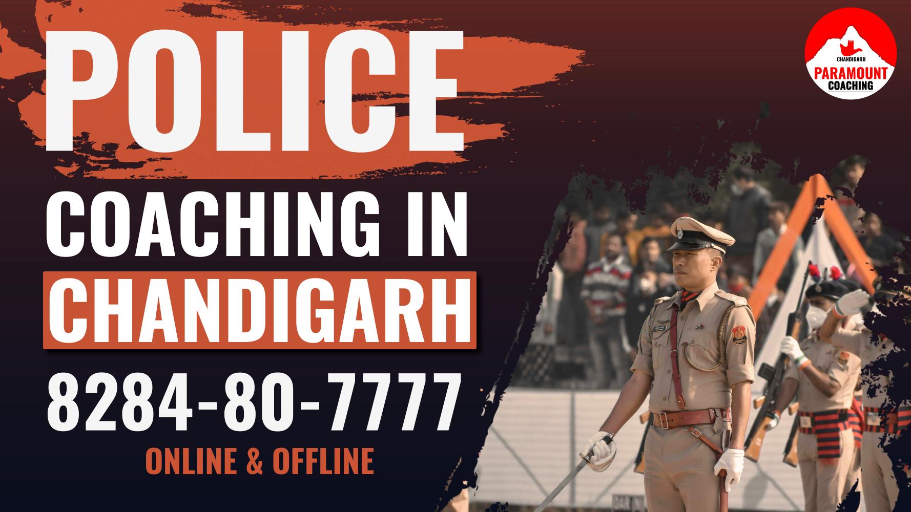 Police Coaching in Chandigarh | 828480-7777 | Paramount CHD