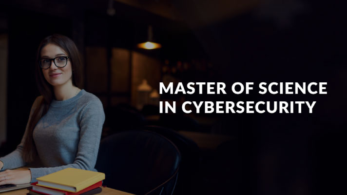 Master of Science in Cyber Security | Online MSCS Degree Program 2024