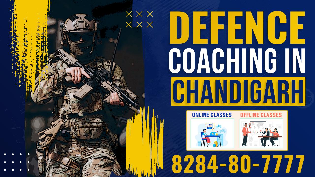 No.1 Defence Coaching In Chandigarh | 828490-7777