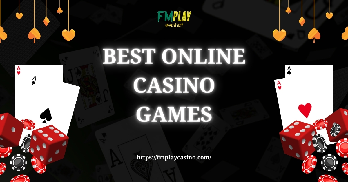 What Are the Best Online Casino Games to Play?