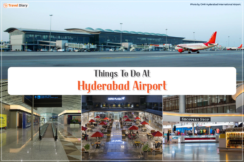 Discover the Best Things to Do at Hyderabad Airport
