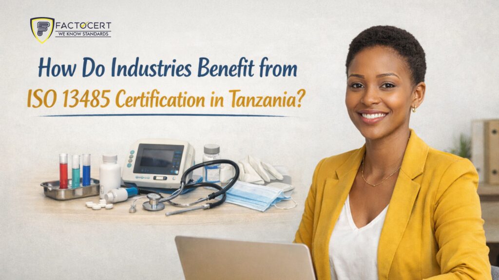 ISO 13485 certification in Tanzania | Best ISO Consultant in Tanzania