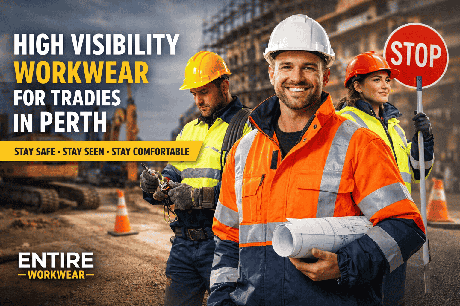 How to Choose High Visibility Workwear for Tradies - Entire Workwear