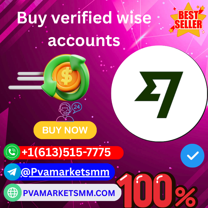 Buy verified wise accounts - 100% Documents Verified