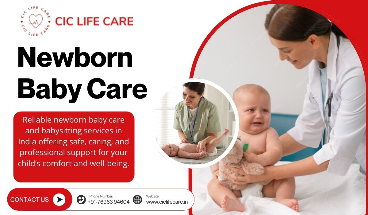 Expert Newborn Baby Care and Trusted Babysitting Services