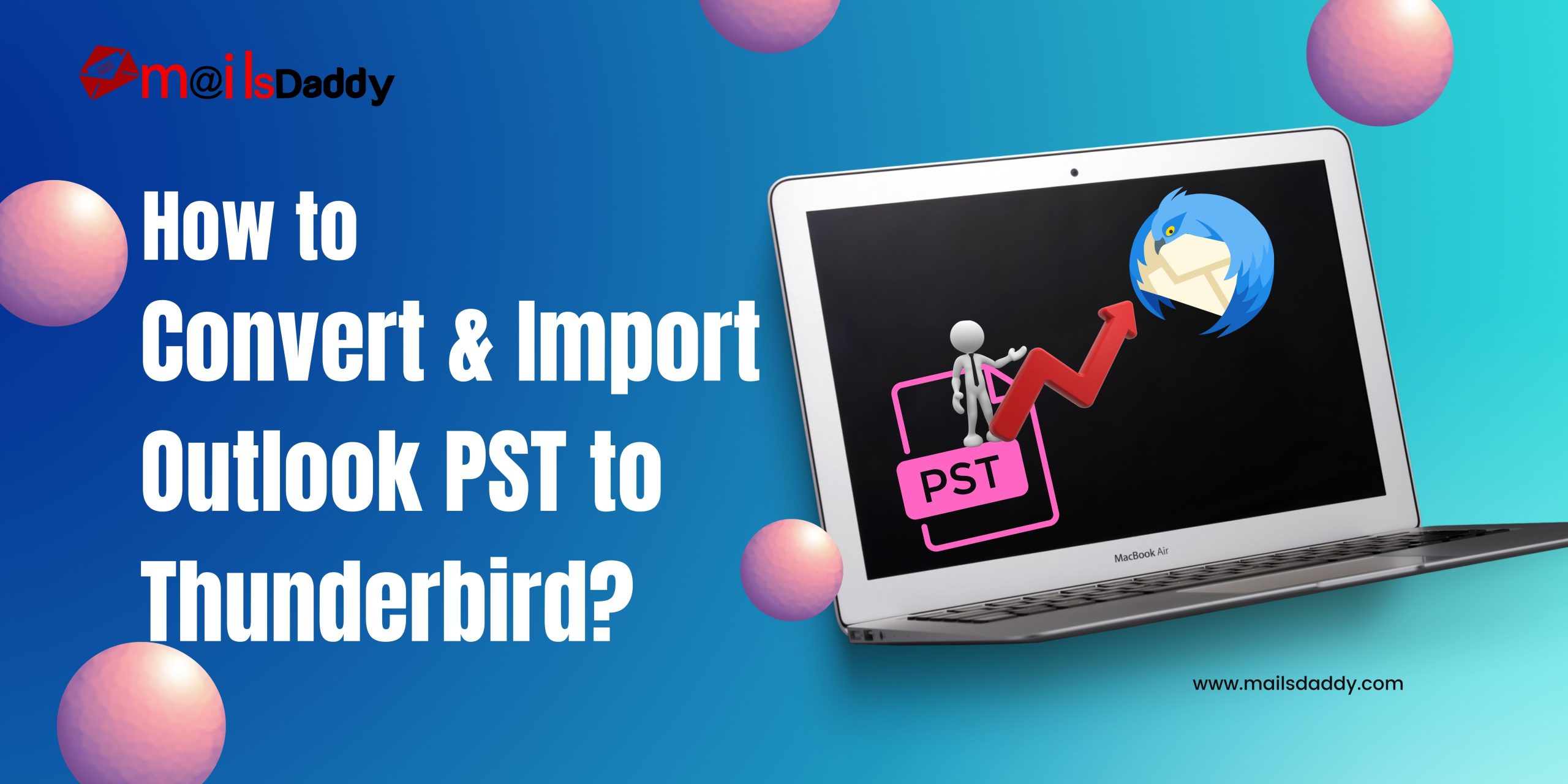 Migrate Outlook PST to Thunderbird