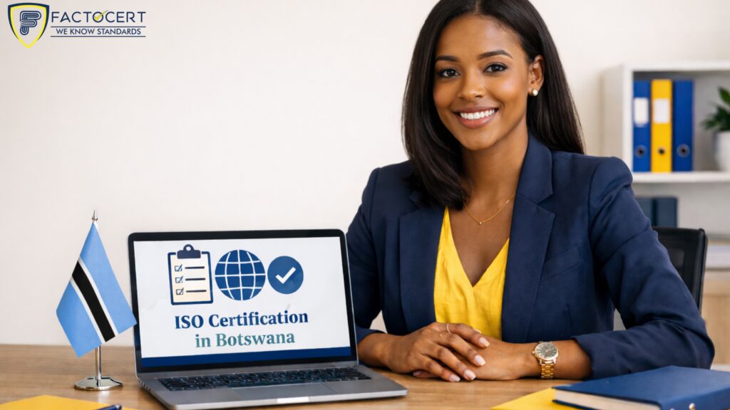 ISO Certification in Botswana Get Certified Fast & Hassle-Free - Factocert - The Best ISO Consultant Company