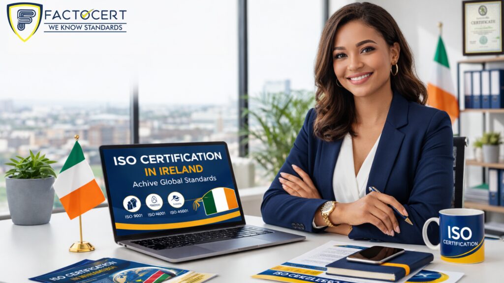 ISO Certification in Ireland | Quality You Can Trust