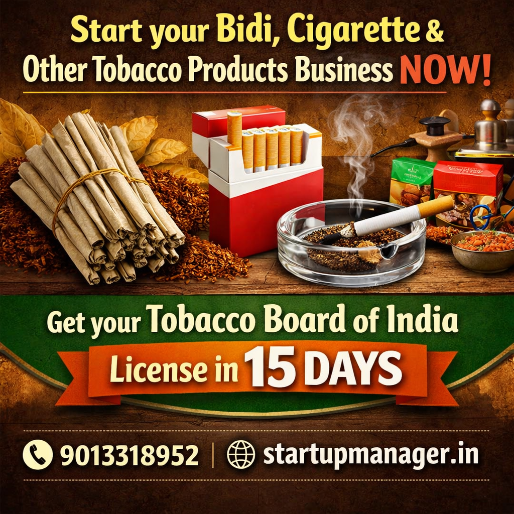 Get Tobacco Manufacturer & Selling License Online in India​