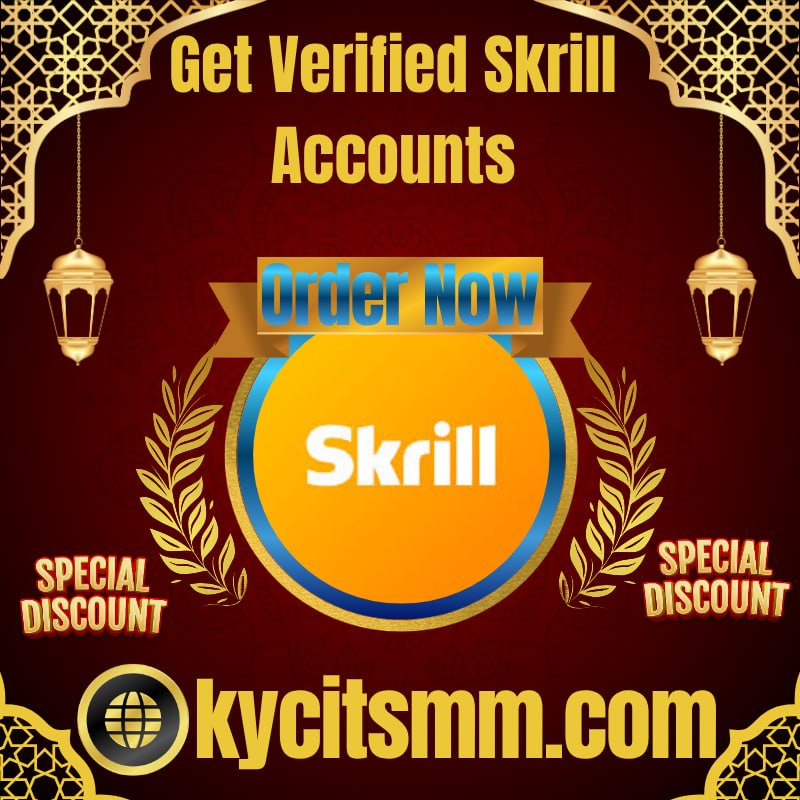 Get Verified Skrill Accounts - Safe & Verified Accounts