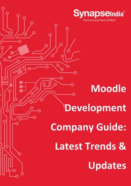 Moodle 5.2 Development Company Guide: Latest Trends & Updates for Education and Corporate Training | PDF