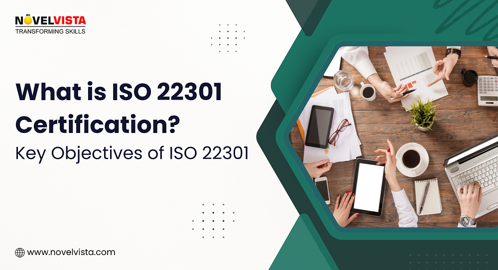 What is ISO 22301 Certification? Key Objectives of ISO 22301