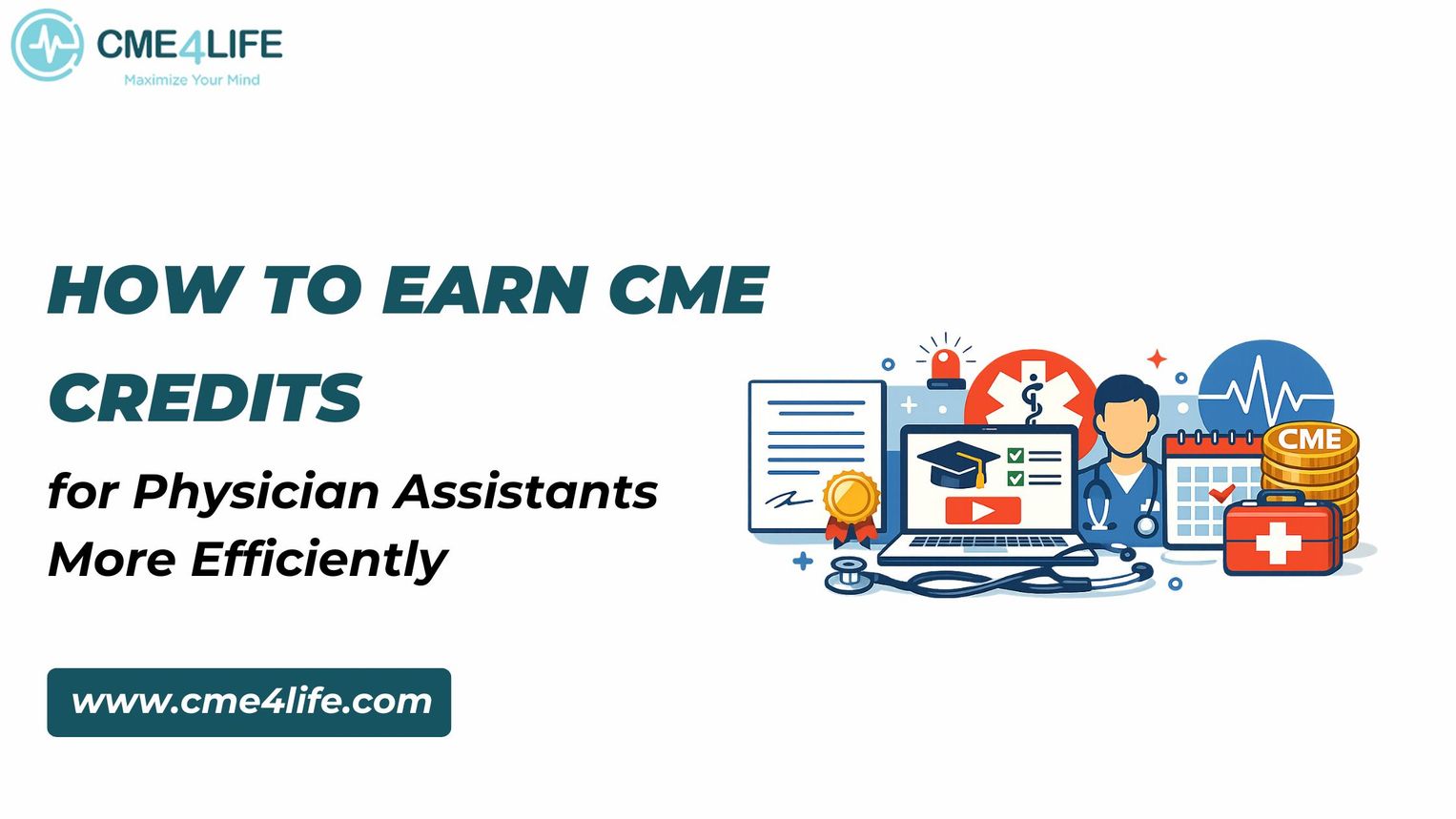 How to Earn CME Credits for Physician Assistants More Efficiently