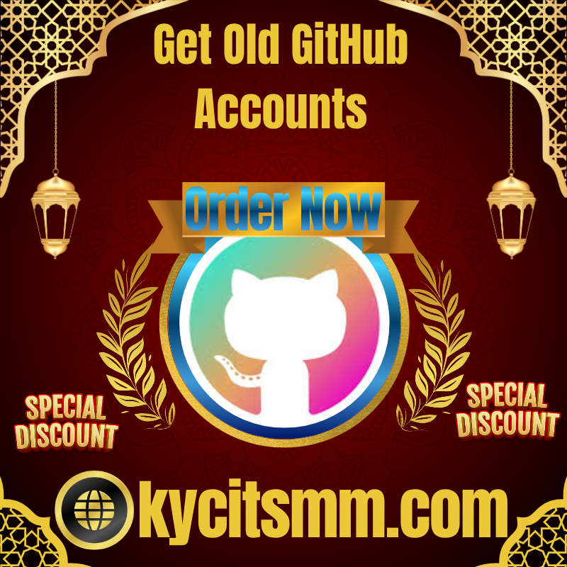 Get Old GitHub Accounts - KYC IT SMM