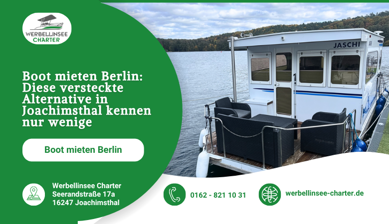 Boot mieten Berlin: Diese versteckte Alternative in Joachimsthal kennen nur wenige – Werbellinsee Charter