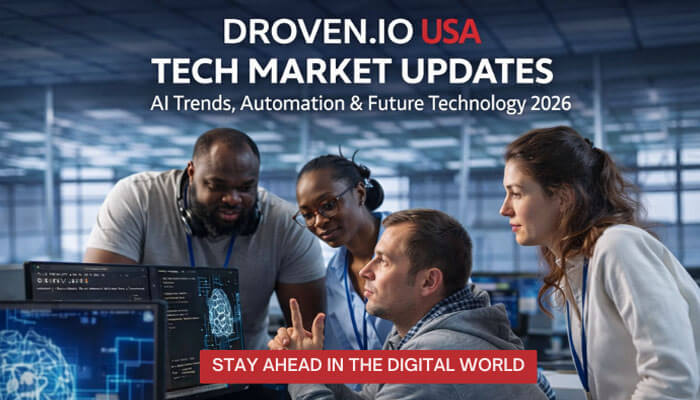 Droven.io USA Tech Market Updates: AI Trends & 2026 Outlook