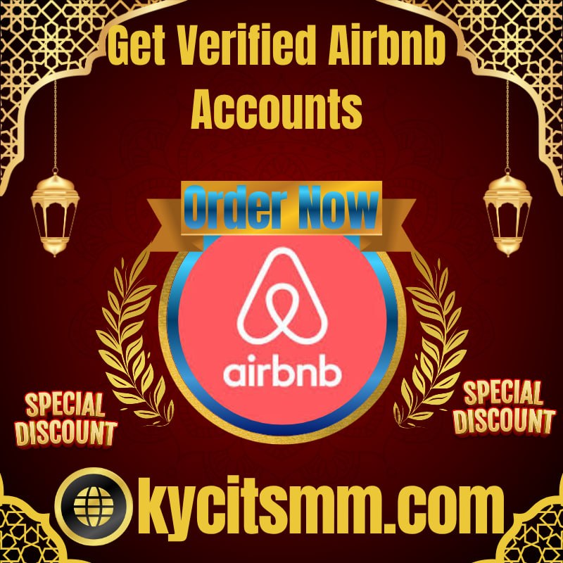 Get Verified Airbnb Accounts - Verified & Ready-to-Use for