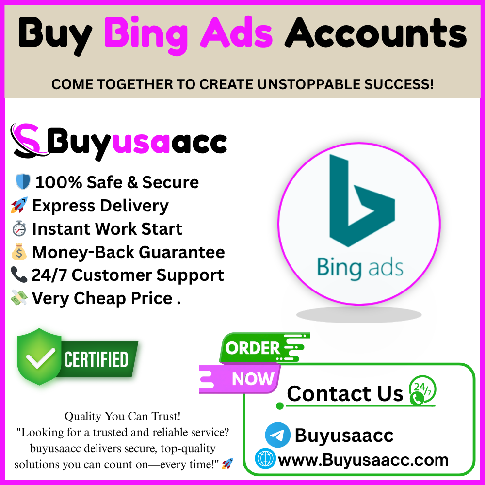 Buy Bing Ads Accounts - buyusaacc.com