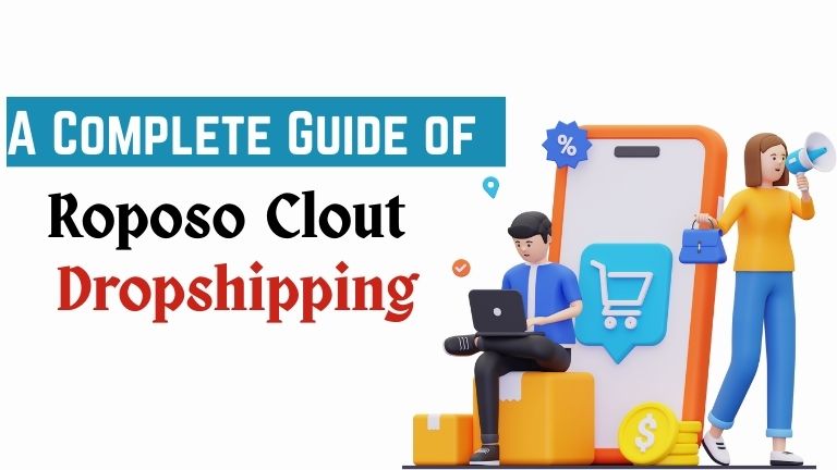 Start Selling with Roposo Clout Dropshipping in 2026