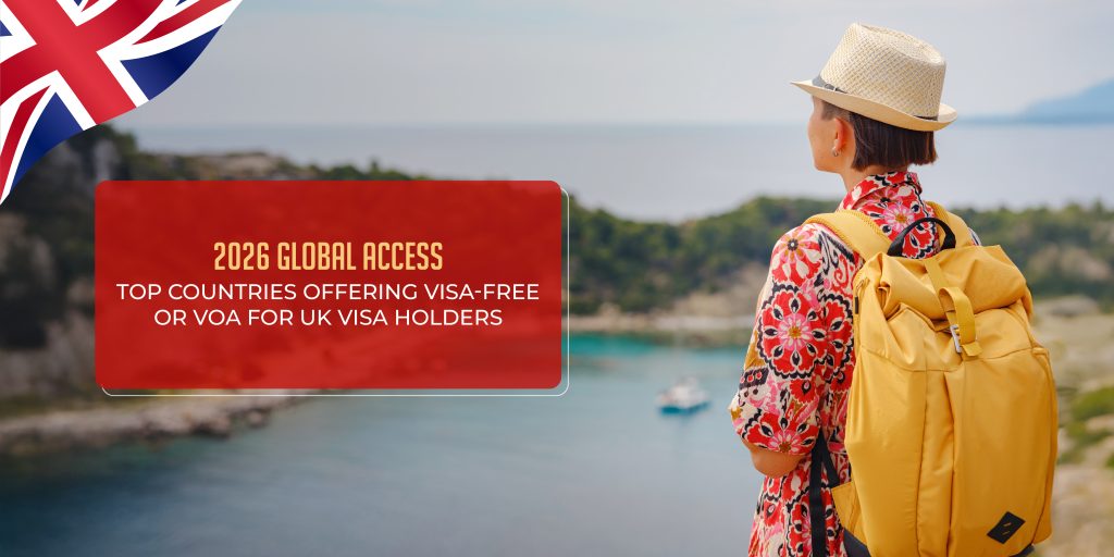 Explore Countries You Can Visit with a UK Visa 2026