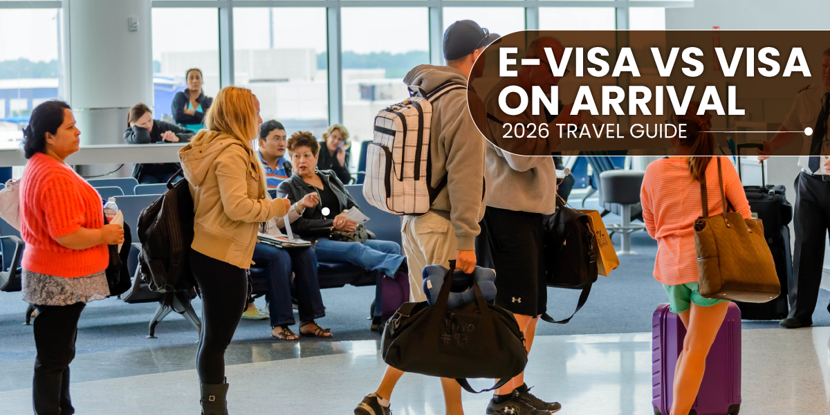 E-Visa or Visa on Arrival 2026: Which Is Better for Travelers?
