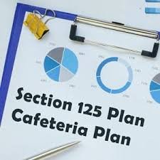Section 125 Cafeteria Plan Explained for Employers