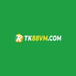 Tk88vm com Profile Picture