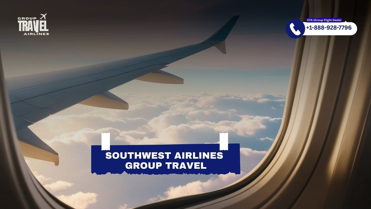How To Book Group Flights On Southwest Airlines? | Group Travel Airlines