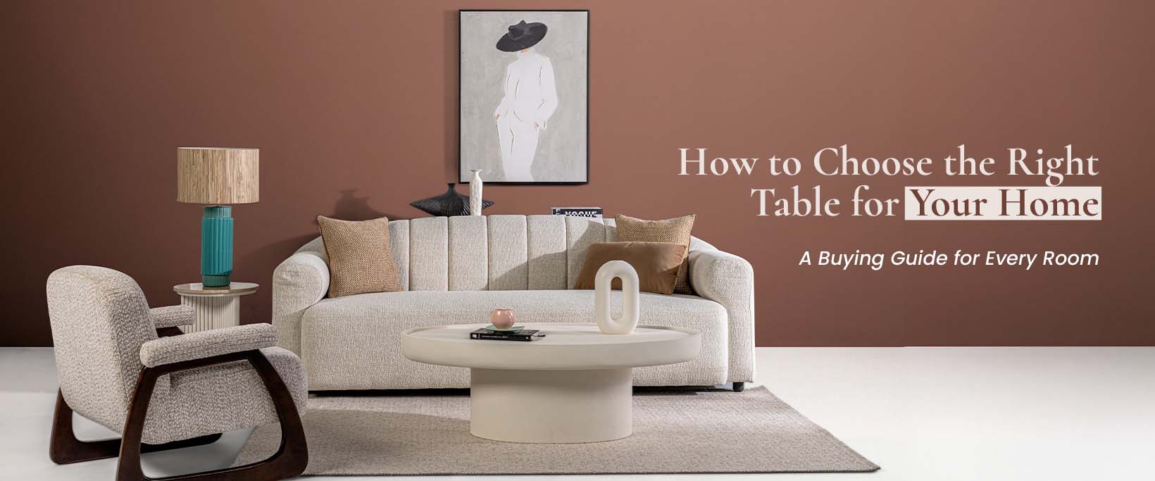 How to Choose the Right Table for Every Room | OC Home Blog