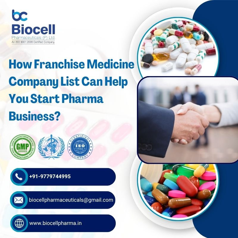 How Franchise Medicine Company List Can Help You Start Pharma Business?