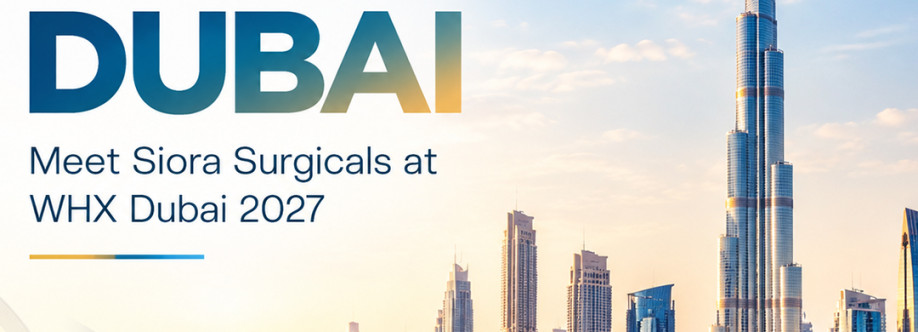Meet Siora Surgicals at WHX Dubai 2027 Cover Image